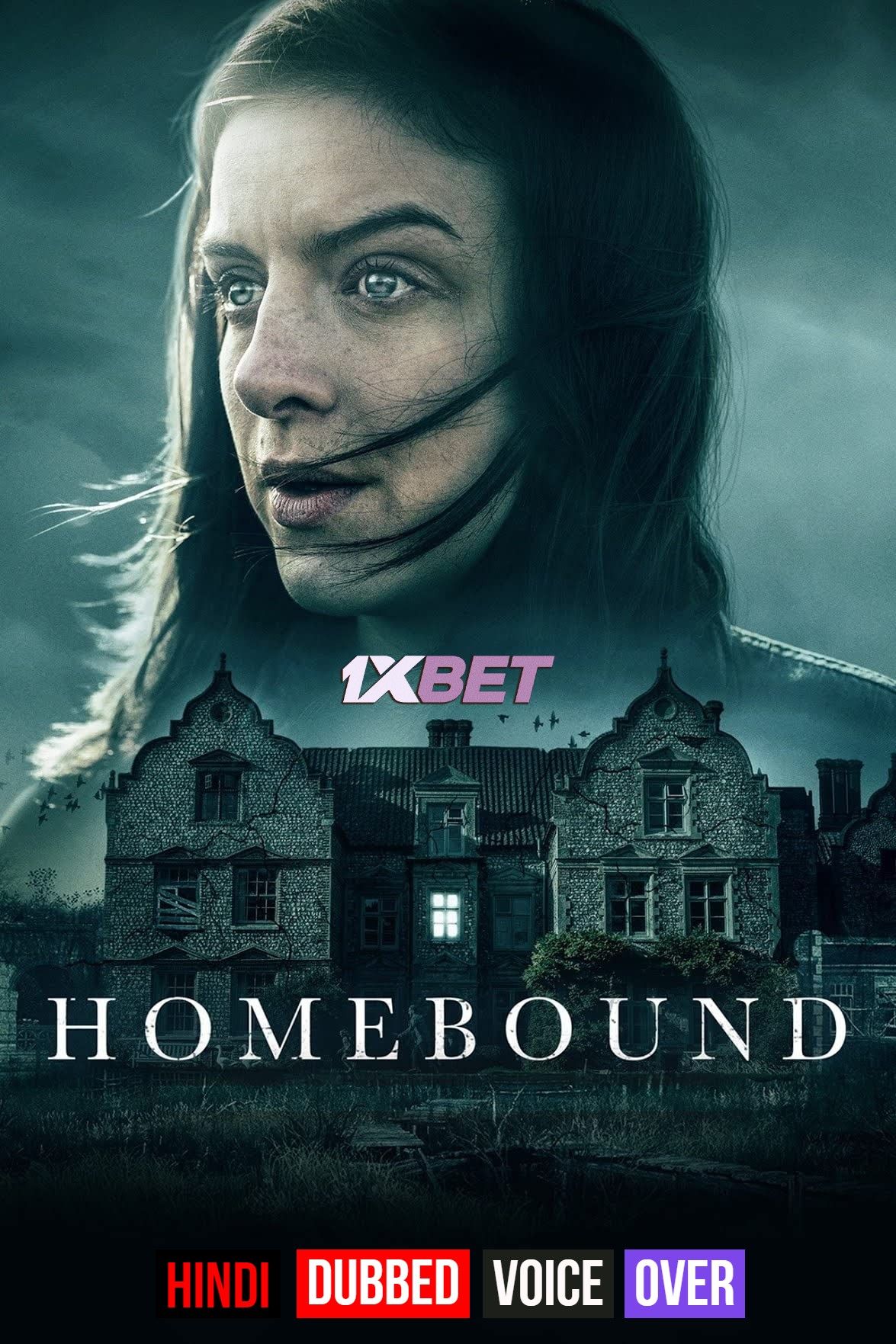 poster of Homebound (2021) Hindi [Voice Over] Dubbed WEBRip